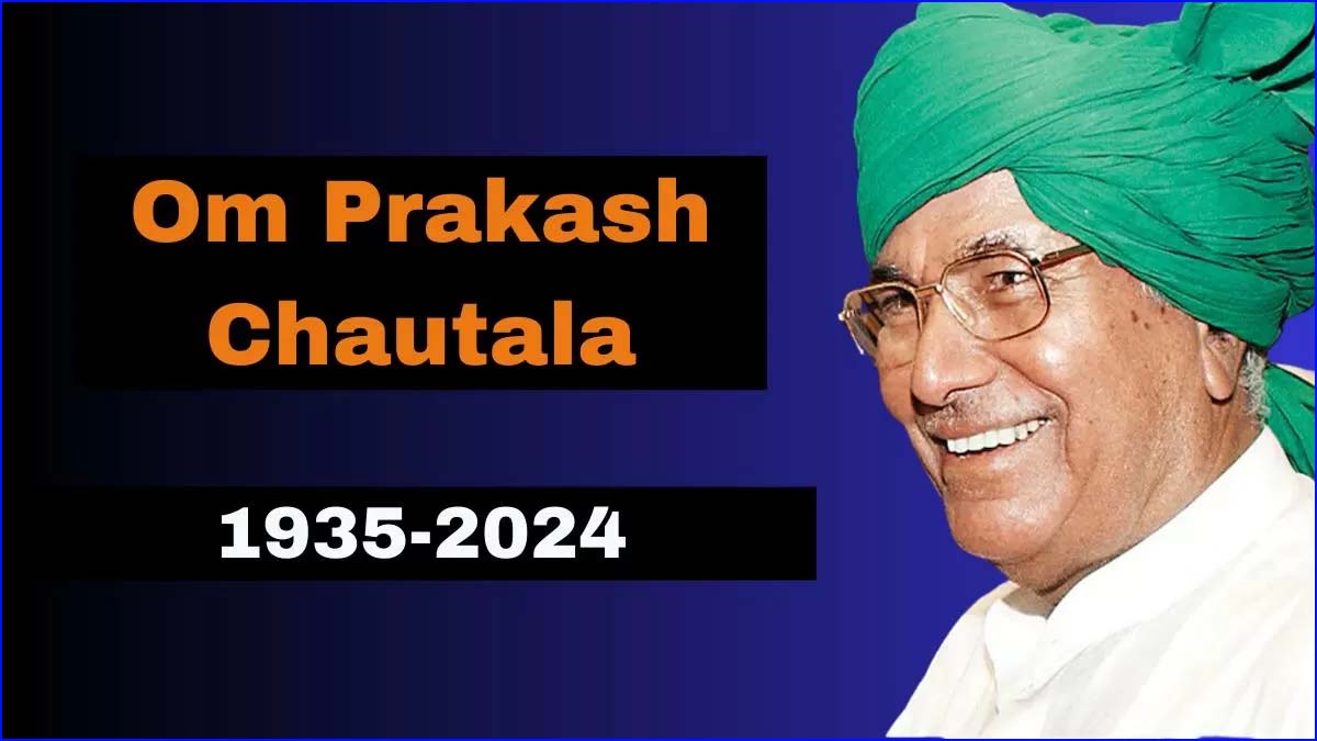 முன்னாள் முதல்வர் ஓம் பிரகாஷ் சௌதாலா காலமானார்