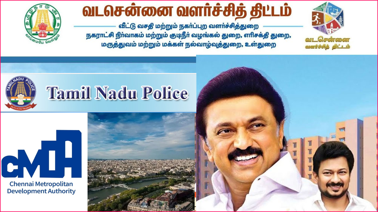 வடசென்னை வளர்ச்சி திட்டப்பணி:  காவல் துறைக்கு ரூ.54.36 கோடி ஒதுக்கீடு…
