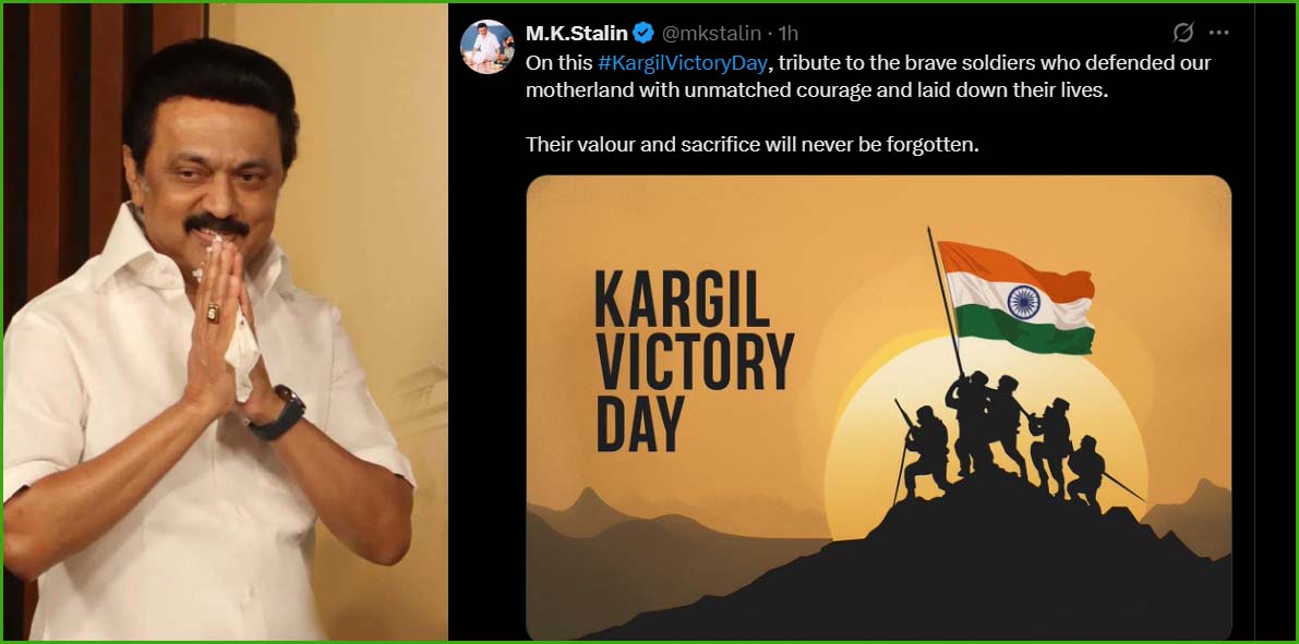 இன்று கார்கில் தினம்: தாய்நாட்டை காக்க இன்னுயிரை தந்த வீரர்களின் தியாகத்தை போற்றுவோம் என முதலமைச்சர்  ஸ்டாலின் பதிவு…