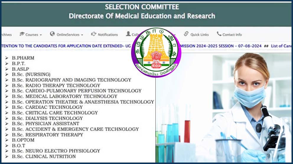 தமிழ்நாட்டில் மருத்துவம் சார்ந்த பட்டப்படிப்பு கலந்தாய்வு நிறைவு! ஆகஸ்ட் 8ம் தேதிக்குள் கல்லூரியில் சேர உத்தரவு…