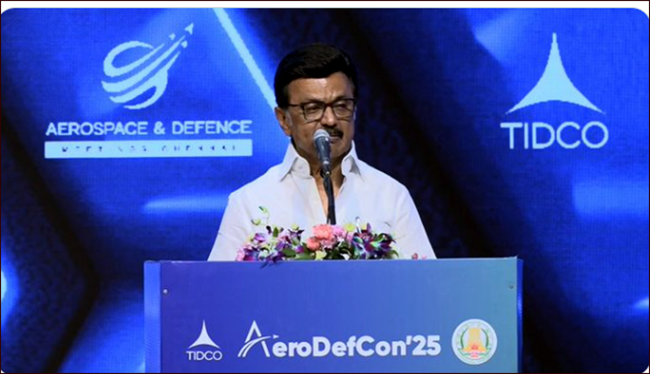 உற்பத்தித் துறையில் ‘லீடர்’ ஆக  மாறி வருகிறது தமிழ்நாடு! விண்வெளி பாதுகாப்பு தொழில் கண்காட்சியை தொடங்கி வைத்து மு.க.ஸ்டாலின் உரை