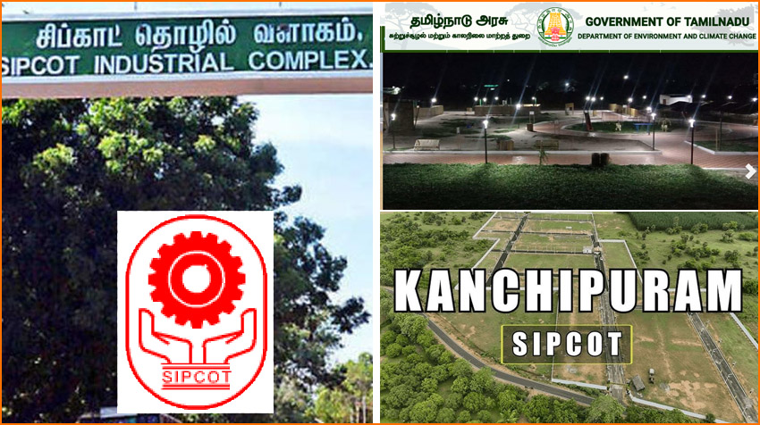 தமிழ்நாட்டில் மேலும் 2 சிப்காட் தொழில் பூங்கா! சுற்றுச்சூழல் அனுமதி கோரி விண்ணப்பம்…
