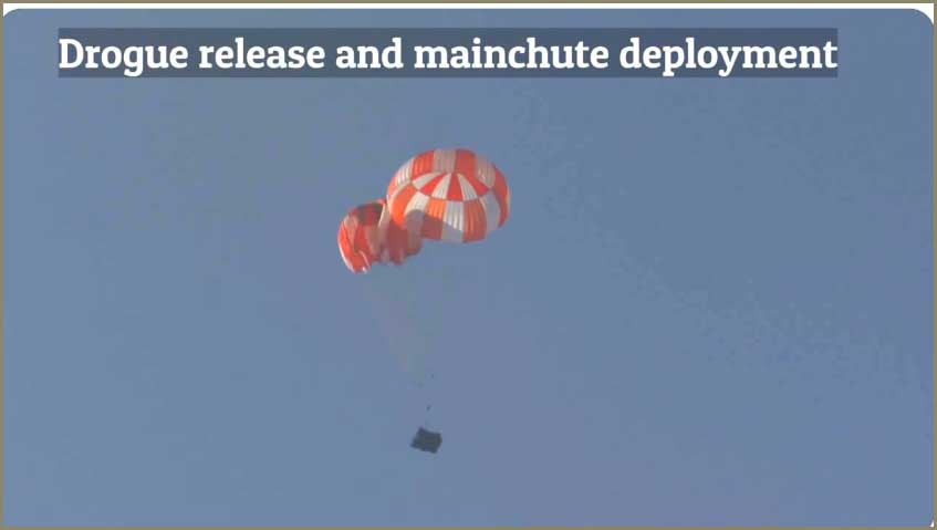 ‘ககன்யான்’ திட்டத்தின் அடுத்த கட்ட சோதனையான பாராசூட் ஏர் டிராப் சோதனை வெற்றி! இஸ்ரோ தகவல்…
