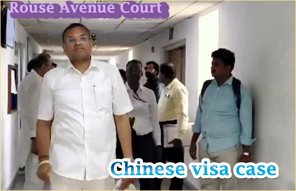 சீன விசா முறைகேடு வழக்கு: காா்த்தி சிதம்பரம்மீது குற்றச்சாட்டு பதிவு செய்ய சிபிஐக்கு நீதிமன்றம் உத்தரவு