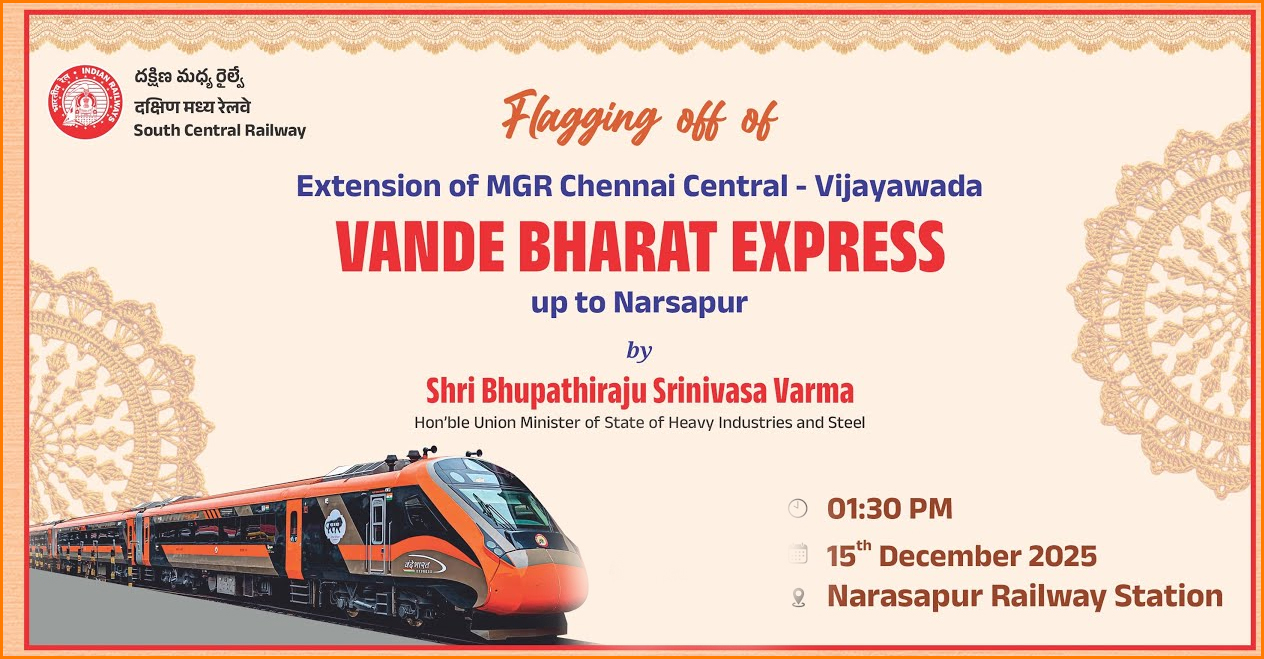 டிசம்பர் 15ந்தேதி முதல் நரசப்பூர்–சென்னை வந்தே பாரத் அதிவேக ரயில் தொடக்கம்…