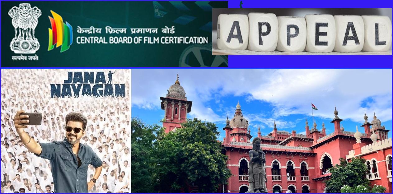 ‘ஜனநாயகன்’ விவகாரம்: தனி நீதிபதியின் உத்தரவுக்கு எதிராக தணிக்கை வாரியம்  மேல்முறையீடு…